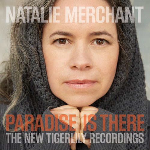 MERCHANT,NATALIE - PARADISE IS THERE: THE NEW TIGERLILY RECORDINGS Vin