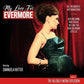 MY LOVE FOR EVERMORE: ALL THE GREATEST HITS