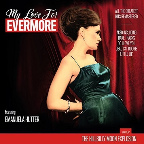 MY LOVE FOR EVERMORE: ALL THE GREATEST HITS