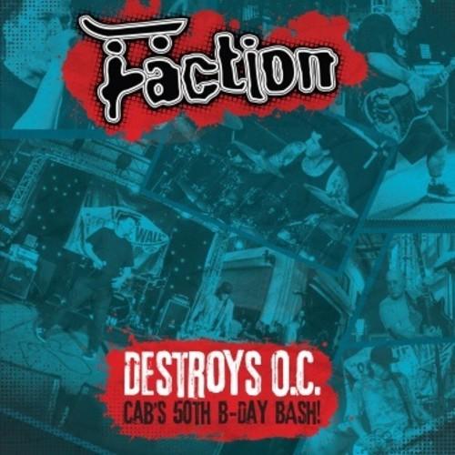 DESTROYS O.C. - CAB'S 50TH BIRTHDAY BASH