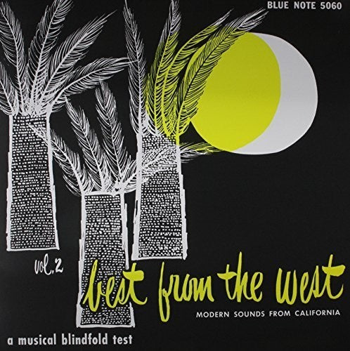 BEST FROM THE WEST: MODERN SOUNDS FROM CALIFORNIA