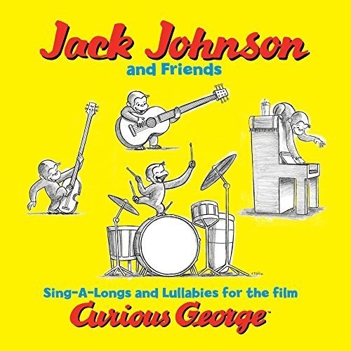 SING-A-LONGS & LULLABIES FOR FILM CURIOUS GEORGE