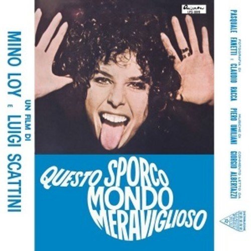 QUESTO SPORCO MONDO MERAVIGLIOSO