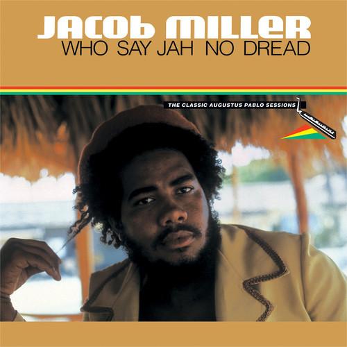WHO SAY JAH NO DREAD