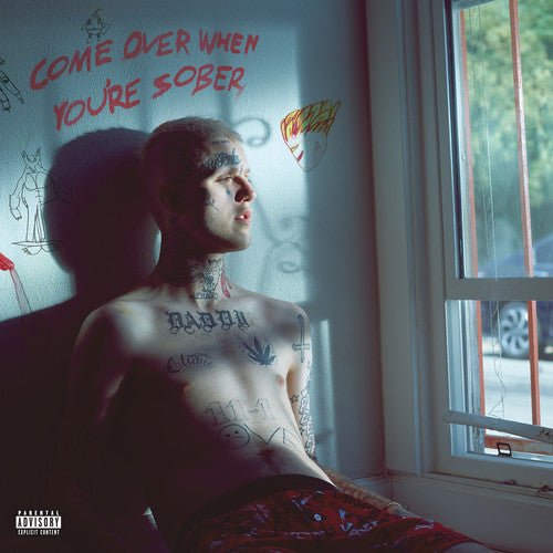 COME OVER WHEN YOU'RE SOBER PT 1 & PT 2
