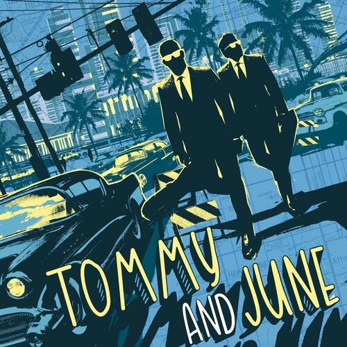 TOMMY & JUNE