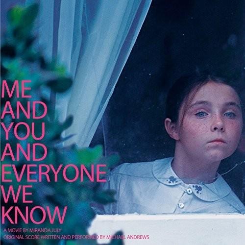 ME & YOU & EVERYONE WE KNOW - O.S.T.