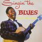 SINGIN THE BLUES