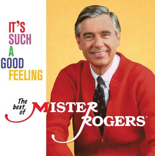 IT'S SUCH A GOOD FEELING: THE BEST OF MISTER ROGER