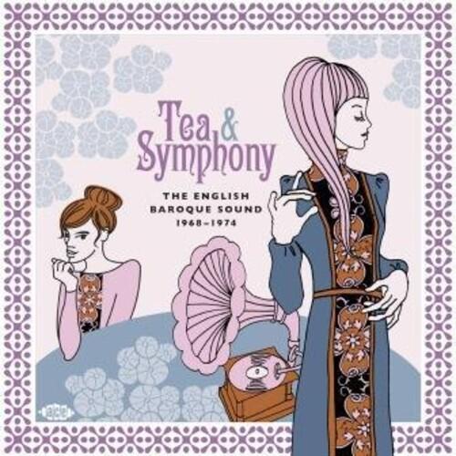 TEA & SYMPHONY: ENGLISH BAROQUE SOUND 1968-1974