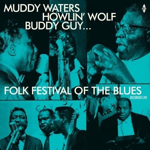 FOLK FESTIVAL OF THE BLUES WITH MUDDY WATERS / VAR