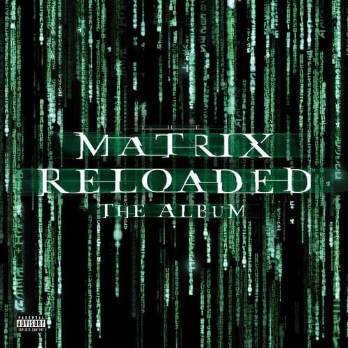 MATRIX RELOADED (MUSIC FROM & INSPIRED MOTION)