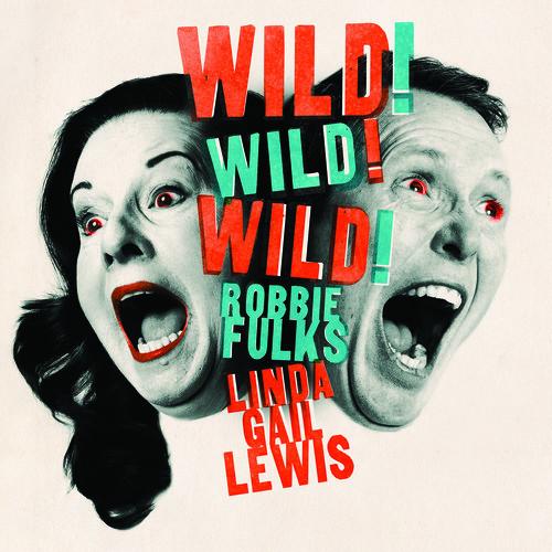 WILD! WILD! WILD!