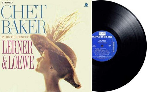 CHET BAKER PLAYS THE BEST OF LERNER AND LOEWE