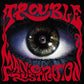 MANIC FRUSTRATION