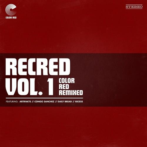 RECRED VOL. 1: COLOR RED REMIXED (EP) / VARIOUS