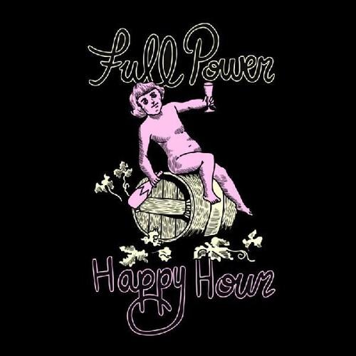FULL POWER HAPPY HOUR