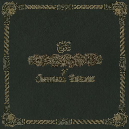 WORST OF JEFFERSON AIRPLANE