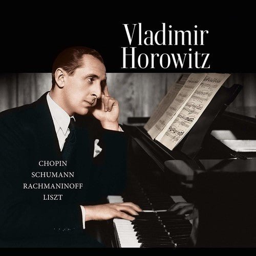 CHOPIN / SCHUMANN / RACHMANINOFF / LISZT