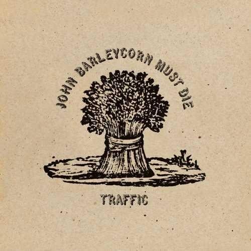 JOHN BARLEYCORN MUST DIE