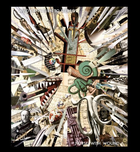 NURSE WITH WOUND - WHO CAN I TURN TO STEREO Vinyl LP – Experience