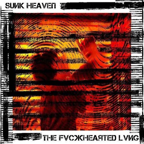 FVCKHEARTED LVNG