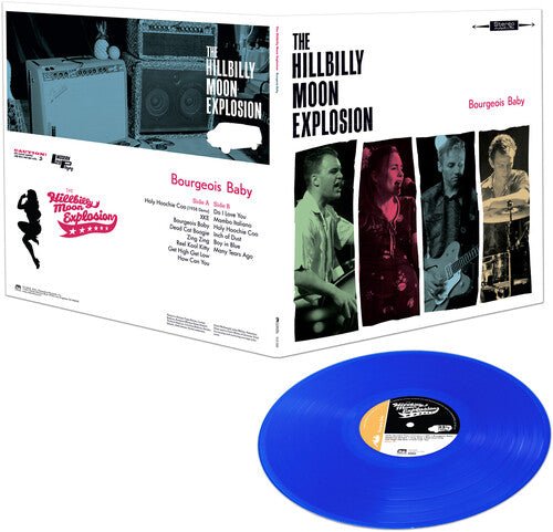 HILLBILLY MOON EXPLOSION - BOURGEOIS BABY Vinyl LP