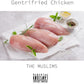 GENTRIFRIED CHICKEN (IEX)