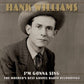 WILLIAMS,HANK - I'M GONNA SING: THE MOTHER'S BEST GOSPEL RADIO Vinyl LP