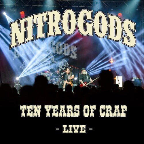 10 YEARS OF CRAP - LIVE