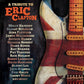 TRIBUTE TO ERIC CLAPTON / VARIOUS ARTISTS - TRIBUTE TO ERIC CLAPTON / VARIOUS ARTISTS - GOLD Vinyl LP