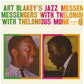 ART BLAKEY'S JAZZ MESSENGERS WITH THELONIOUS MONK
