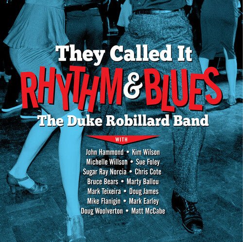 THEY CALLED IT RHYTHM & BLUES