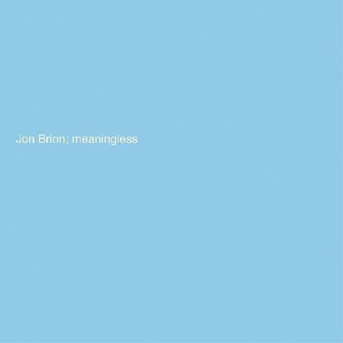 MEANINGLESS