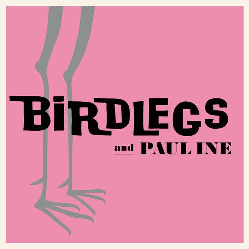 BIRDLEGS & PAULINE - BABY PINK