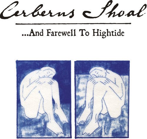 ...AND FAREWELL TO HIGHTIDE - BLUE SKY