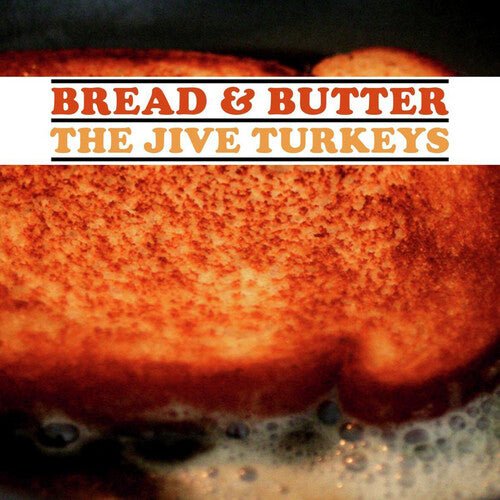 BREAD & BUTTER
