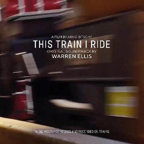 THIS TRAIN I RIDE