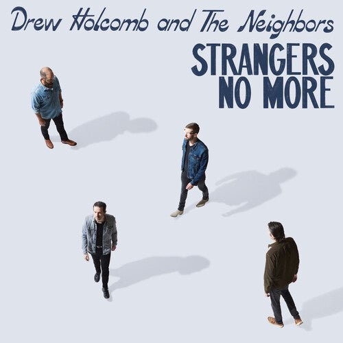 STRANGERS NO MORE