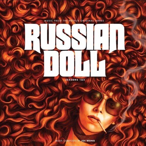 RUSSIAN DOLL: SEASONS I & II - O.S.T.