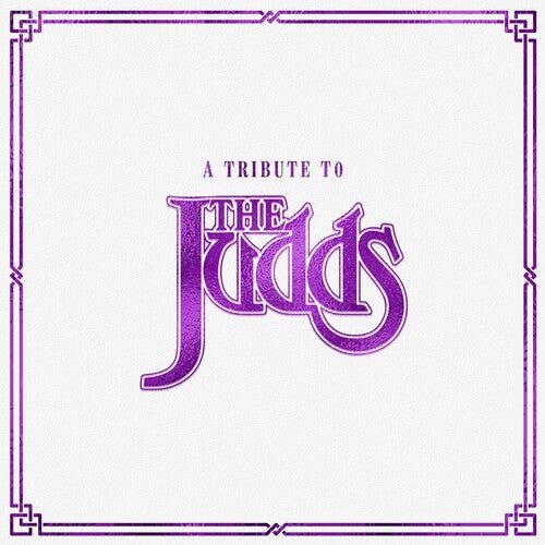TRIBUTE TO THE JUDDS / VARIOUS