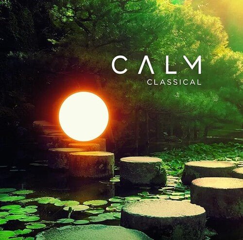 CALM CLASSICAL / VARIOUS