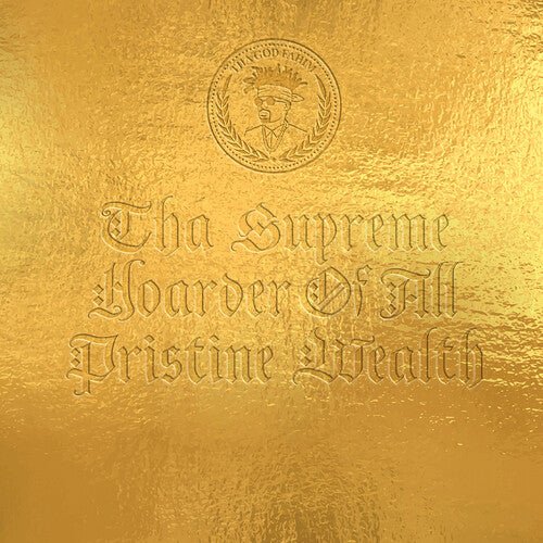 THA SUPREME HOARDER OF ALL PRISTINE
