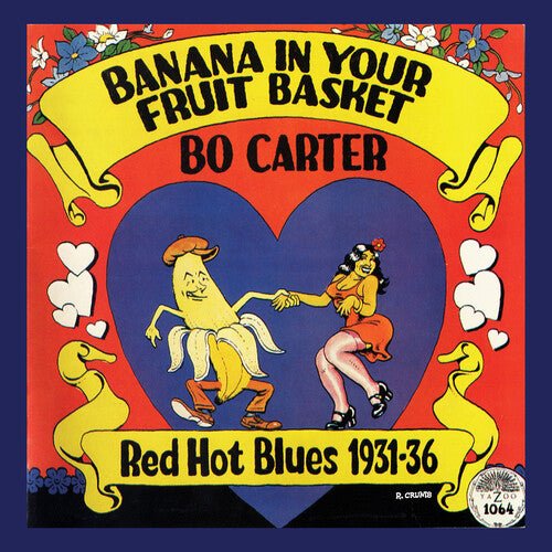 BANANA IN YOUR FRUIT BASKET: RED HOT BLUES 1931-36