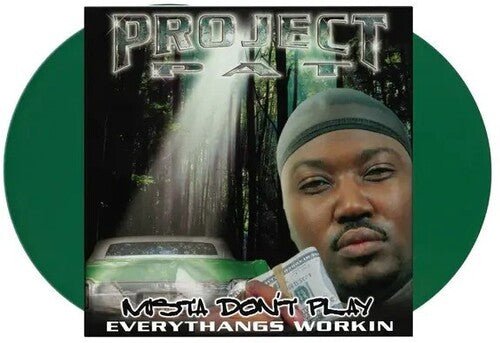 MISTA DON'T PLAY: EVERYTHANGS WORKIN
