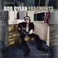 DYLAN,BOB - FRAGMENTS: TIME OUT MIND SESSIONS 1996-97 VOL 17 Vinyl LP
