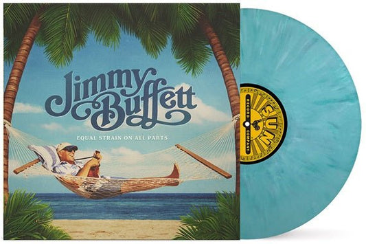 BUFFETT,JIMMY - EQUAL STRAIN ON ALL PARTS Blue Swirl Vinyl LP