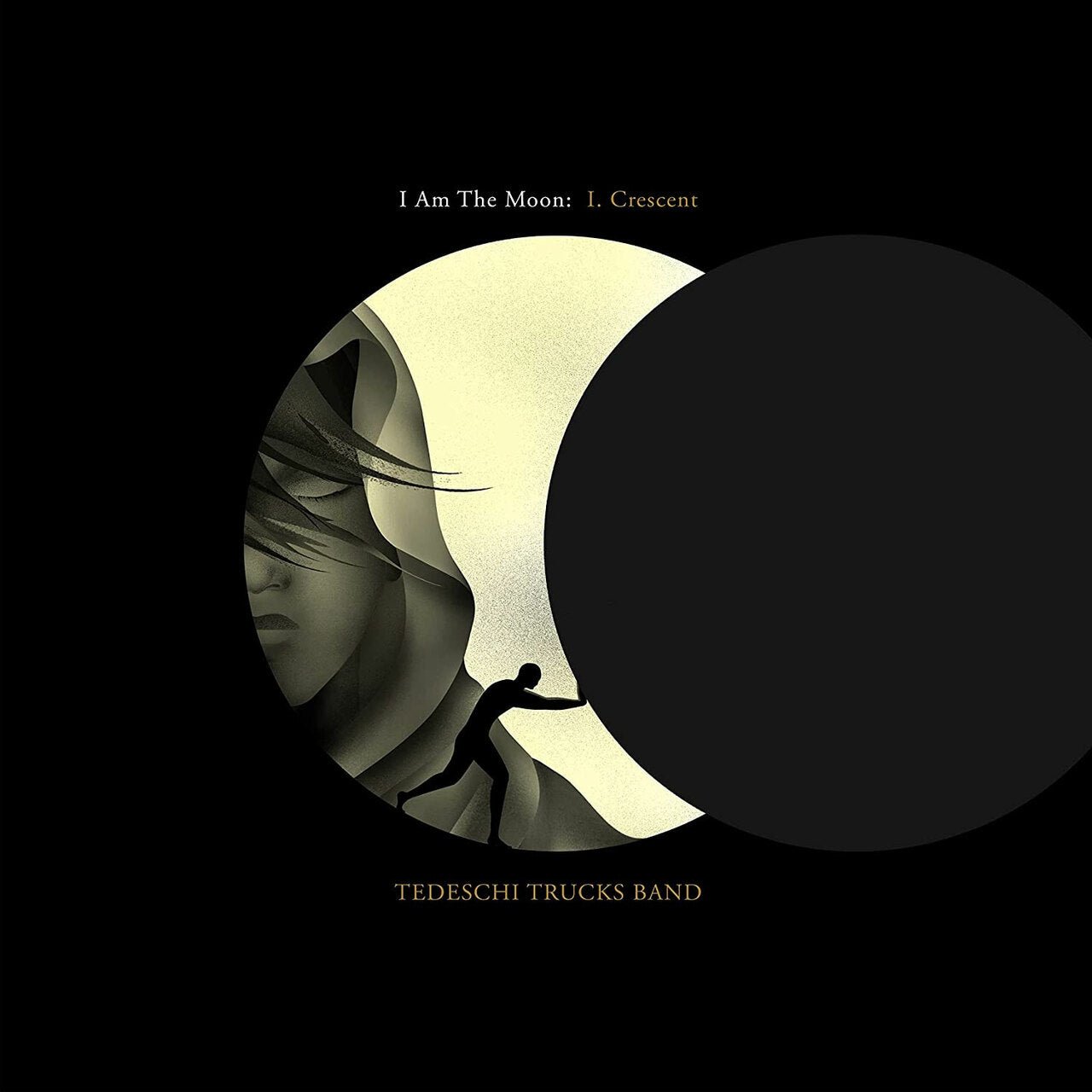 TEDESCHI TRUCKS BAND - I AM THE MOON: I. CRESCENT Vinyl LP