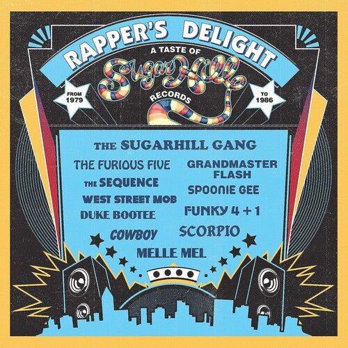 SUGAR HILL RECORDS STORY - RAPPERS DELIGHT: A TASTE OF SUGAR HILL RECORDS REC Vinyl LP