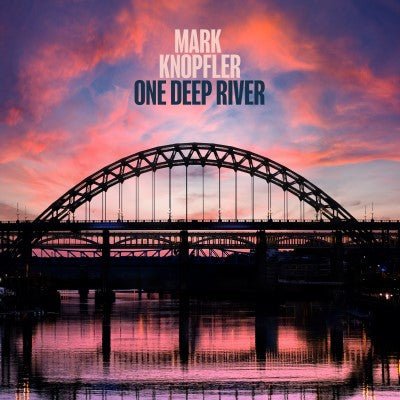 KNOPFLER,MARK - ONE DEEP RIVER Blue Vinyl LP